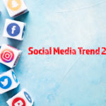 Social Media Trend 2020